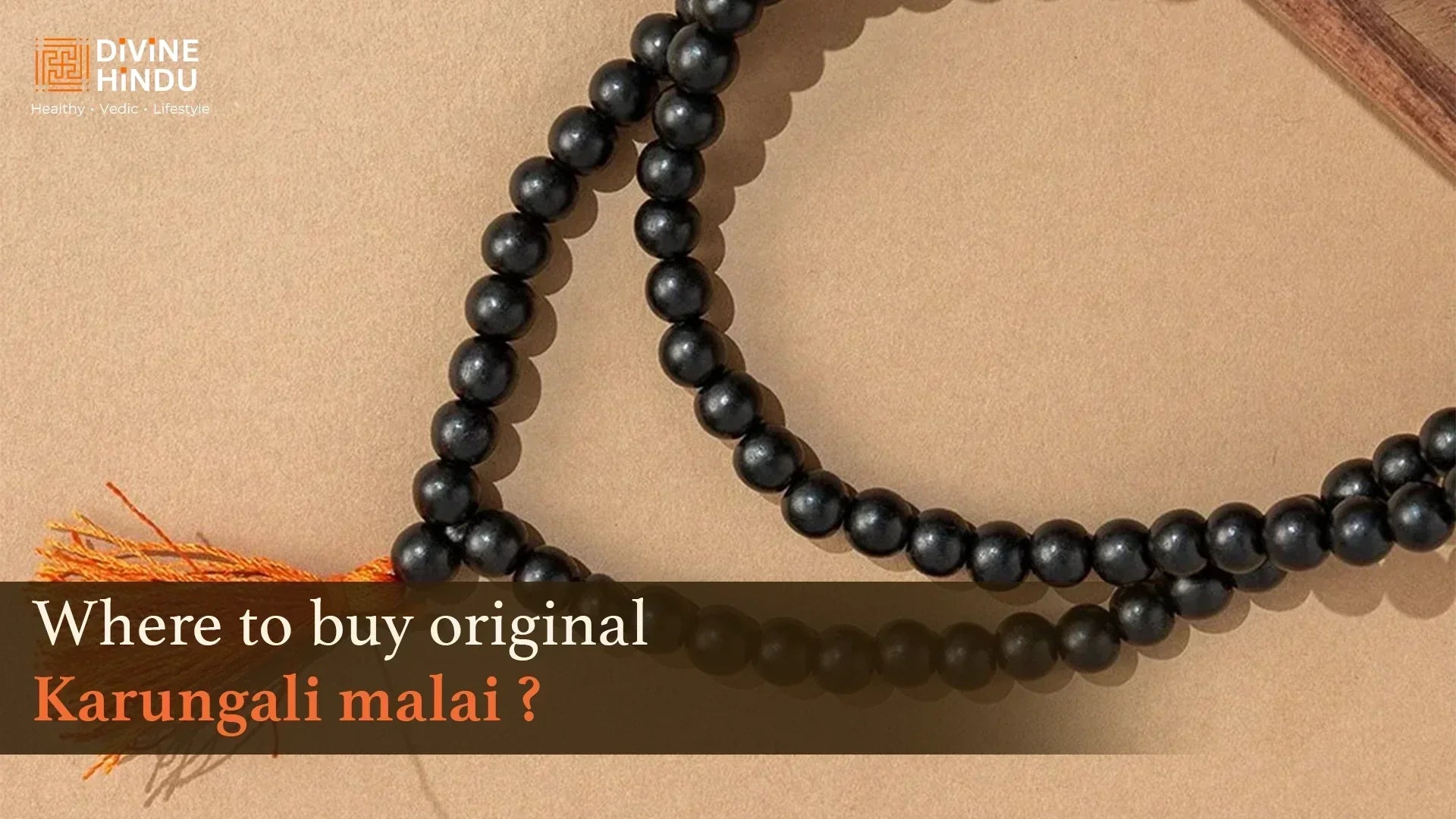 Where to Buy Original Karungali Malai Online – Benefits & Guide